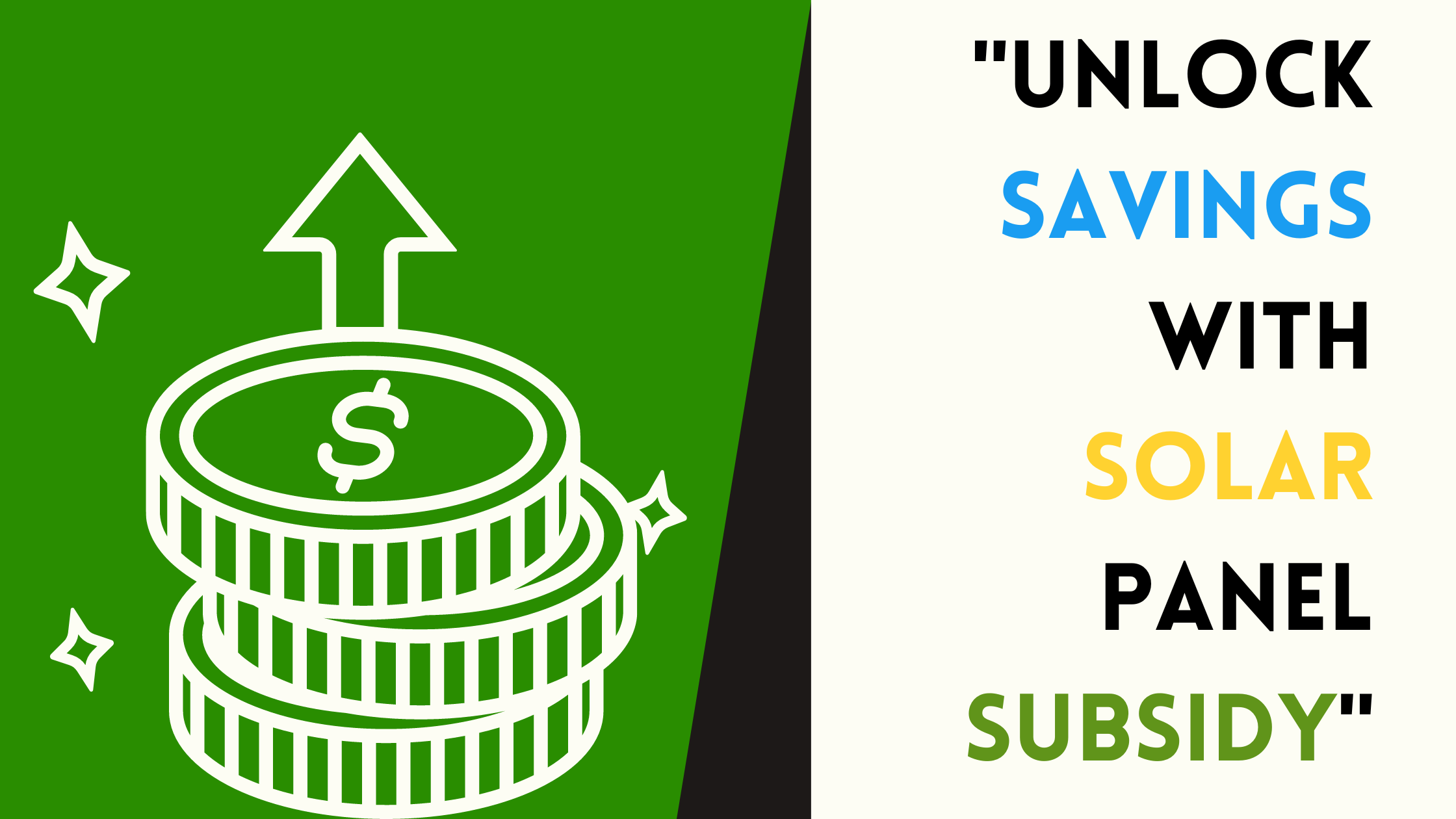 “Unlock Savings with Solar Panel Subsidy”