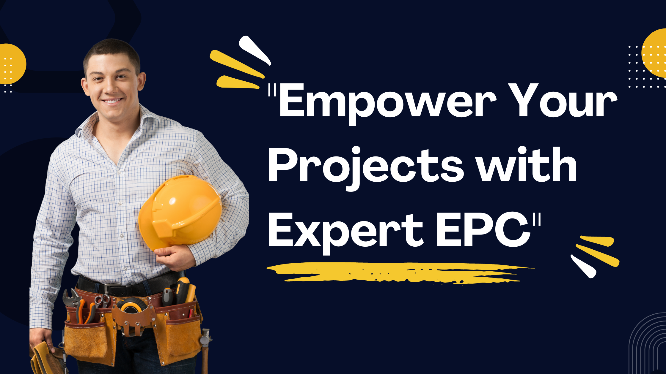 “Empower Your Projects with Expert EPC”