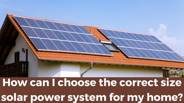 choose correct size of solar power system for home