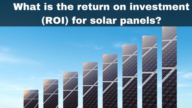 return on investment for solar panels