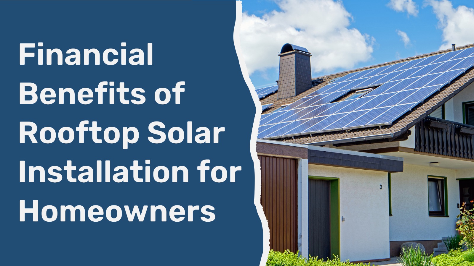 Financial Benefits of Rooftop Solar Installation for Homeowners