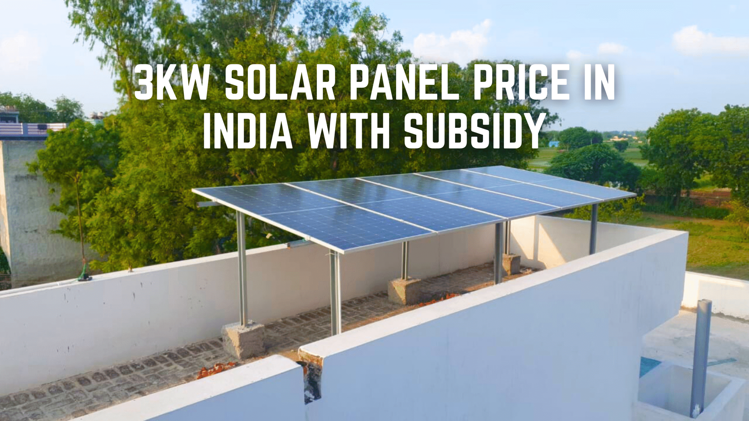 3kW Solar Panel Price in India with Subsidy (2025)