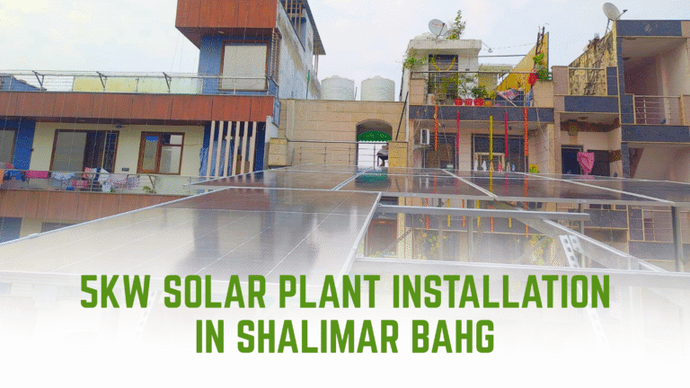 5kW Solar Plant Installation in Shalimar Bagh